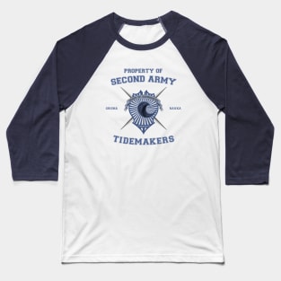 Property of Second Army - Tidemakers Baseball T-Shirt